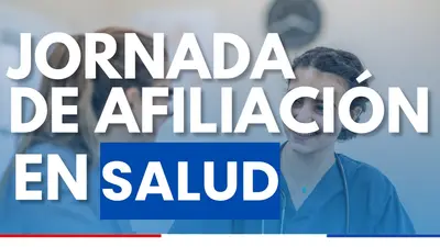 Haga parte de la jornada de afiliación en salud